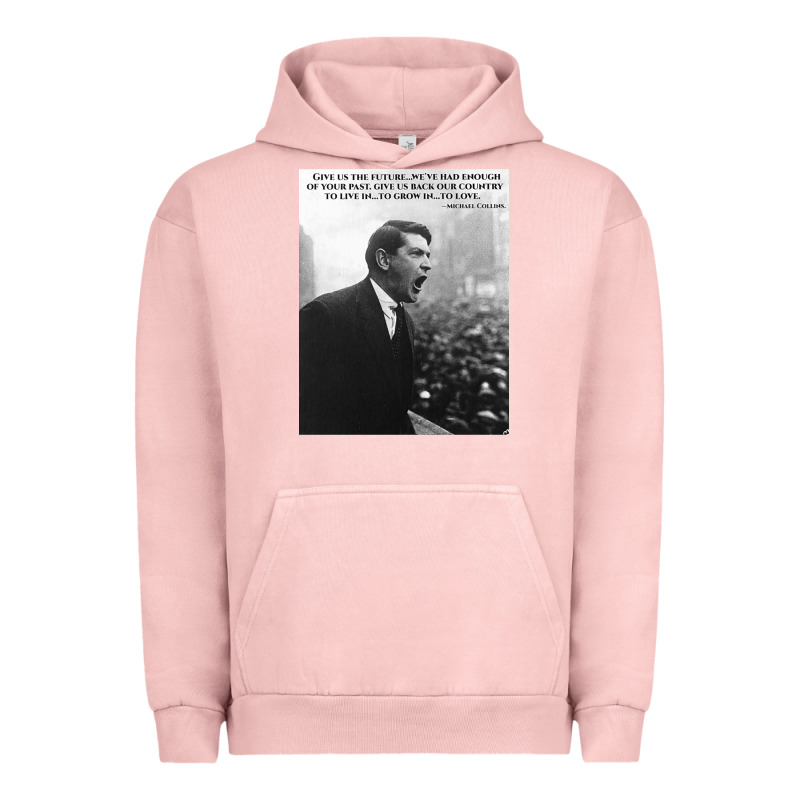Michael Collins - Give Us The Future- Irish- Ireland -1916 Urban Hoodie by trangStudio | Teevron