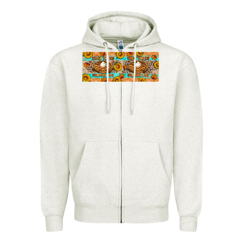 Thick Thighs Pumpkin Pies Zipper Hoodie by Artiststas | Teevron