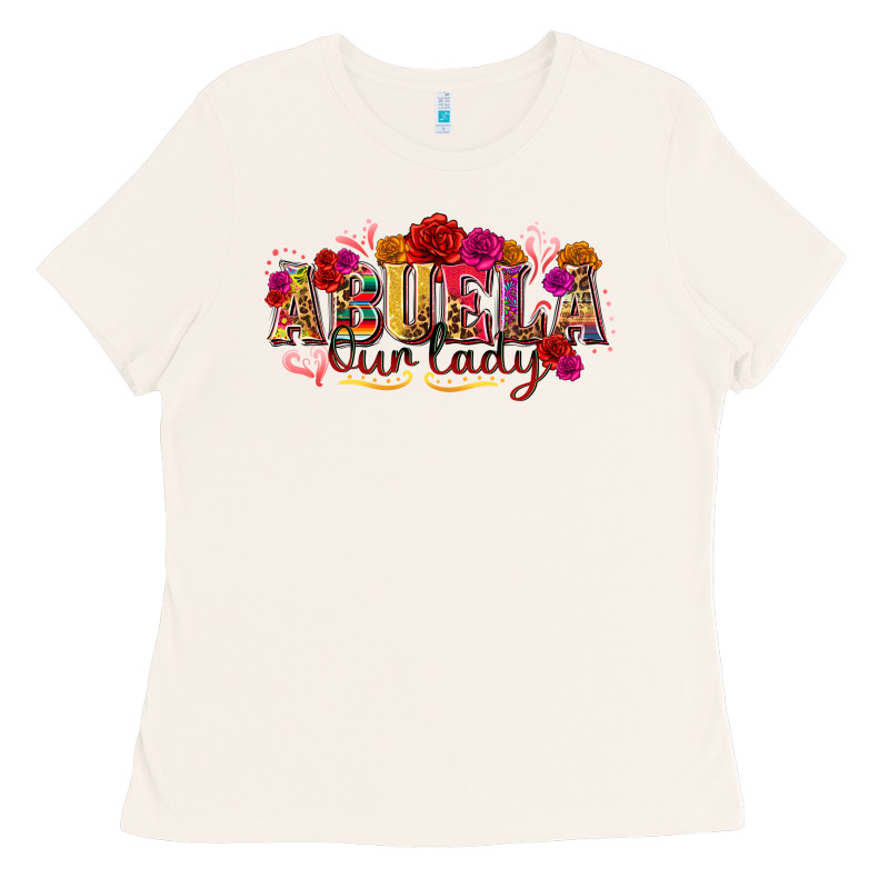 Abuela Our Lady Ladies Tee by texasbilliewilder | Teevron