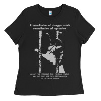 Criminalisation Of Struggle - Sinn Fein Ladies Tee | Teevron