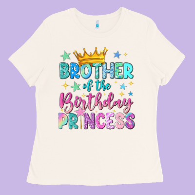 Brother Of The Birthday Princess Ladies Tee Designed By Nancycooperartshop
