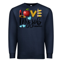 Navy love my job teacher life Premium Sweatshirt - BarkalooDesign