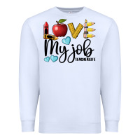 White love my job teacher life Premium Sweatshirt - BarkalooDesign