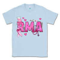 Dusty Blue breast cancer rma registered medical assistant Classic Tee - texasbilliewilder
