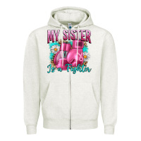 Oatmeal Heather Breast Cancer My Sister Is A Fighter Zipper Hoodie - Artiststas
