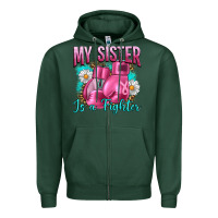 Sports Green Breast Cancer My Sister Is A Fighter Zipper Hoodie - Artiststas