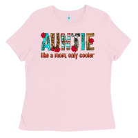 Bubblegum Pink Auntie Like a Mom Only Cooler Ladies Tee - texasbilliewilder