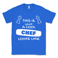 True Royal chef t  shirtthis is what a cool chef looks like t  shirt Classic Tee - trangStudio
