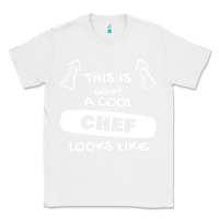White chef t  shirtthis is what a cool chef looks like t  shirt Classic Tee - trangStudio