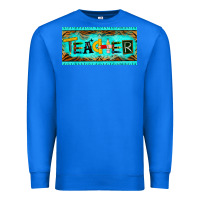 True Royal teacher license plate Premium Sweatshirt - BarkalooDesign