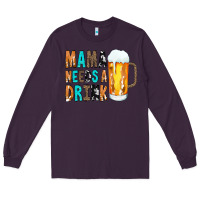 Plum Mama Needs a Drink Long Sleeve Tee - CowCowDesign