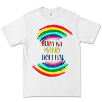 White BURA NA MANO HOLI HAI Premium Tee - Bettercallsaul