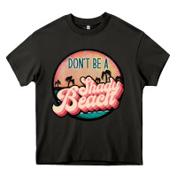Asphalt don't be a shady beach Heavy Core Tee - JahusDesignShop