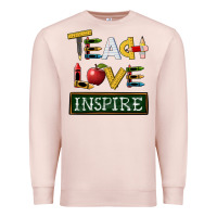 Pale Pink teach love inspire Premium Sweatshirt - BarkalooDesign