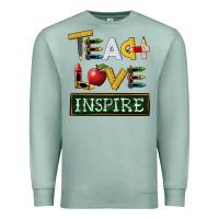 Teach Love Inspire Premium Sweatshirt | Teevron