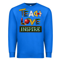 True Royal teach love inspire Premium Sweatshirt - BarkalooDesign