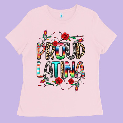Proud Latina Ladies Tee Designed By Texasbilliewilder