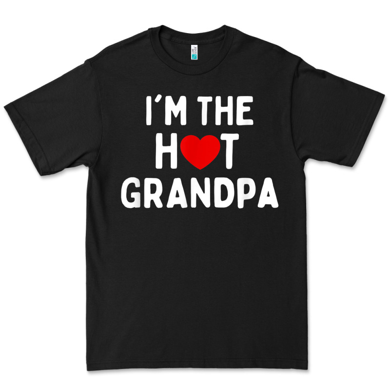Mens I Love Hot Grandpa  I'm The Hot Grandpa Premium Tee by trangStudio | Teevron