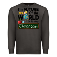 Smoke the future of the world is in my classroom Premium Sweatshirt - BarkalooDesign