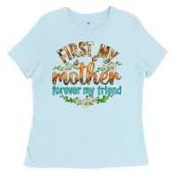 Baby Blue First My Mother Forever My Friend with Daisies Ladies Tee - texasbilliewilder