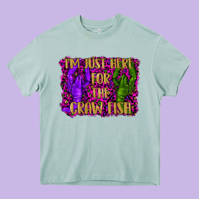 Mardi Gras I'm Just Here For The Craw Fish With Lobster Heavy Core Tee Designed By Ranaportraitstore