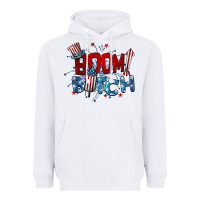 Boom Bitch 4th Of July Heavyweight Hoodie | Teevron