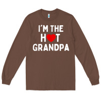 Chestnut mens i love hot grandpa  i'm the hot grandpa Long Sleeve Tee - trangStudio