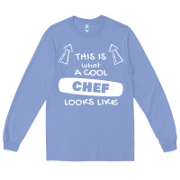 Colony Blue chef t  shirtthis is what a cool chef looks like t  shirt Long Sleeve Tee - trangStudio
