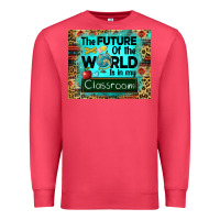 Cardinal the future of the world is in my classroom mousepad Premium Sweatshirt - BarkalooDesign