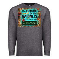 Charcoal Heather the future of the world is in my classroom mousepad Premium Sweatshirt - BarkalooDesign