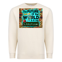 Sandshell the future of the world is in my classroom mousepad Premium Sweatshirt - BarkalooDesign