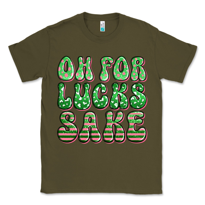 Oh For Lucks Sake St Patricks Classic Tee by Artiststas | Teevron