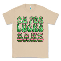 Mushroom oh for lucks sake st patricks Classic Tee - Artiststas