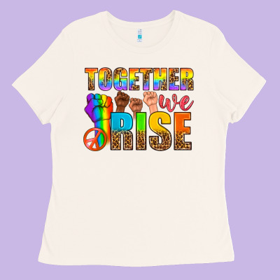 Lgbtq+ Together We Rise Ladies Tee Designed By Nancycooperartshop