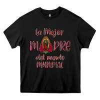 Black La mejor Madre Del Mundo Mundial Heavy Core Tee - Bettercallsaul