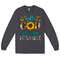 Smoke with god all things are possible Long Sleeve Tee - OliviaCreatesArt