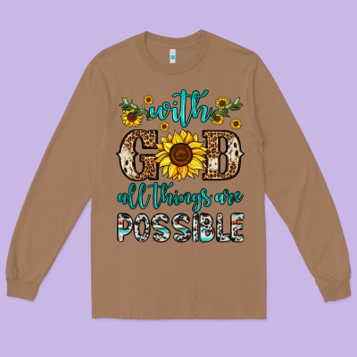 With God All Things Are Possible Long Sleeve Tee Designed By Oliviacreatesart