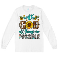 White with god all things are possible Long Sleeve Tee - OliviaCreatesArt