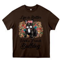 Chocolate Brown life is better with a french bulldog Heavy Core Tee - JahusDesignShop