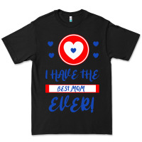 Black I Have The Best Mom Ever Premium Tee - Bettercallsaul