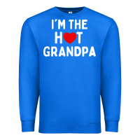 True Royal mens i love hot grandpa  i'm the hot grandpa Premium Sweatshirt - trangStudio