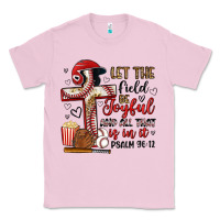 Bubblegum Pink let the field be joyful and all that is in it Classic Tee - Artiststas