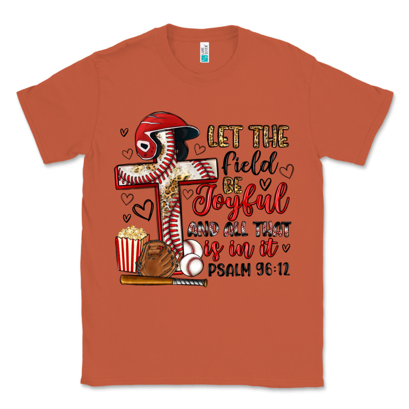 Let The Field Be Joyful And All That Is In It Classic Tee by Artiststas | Teevron