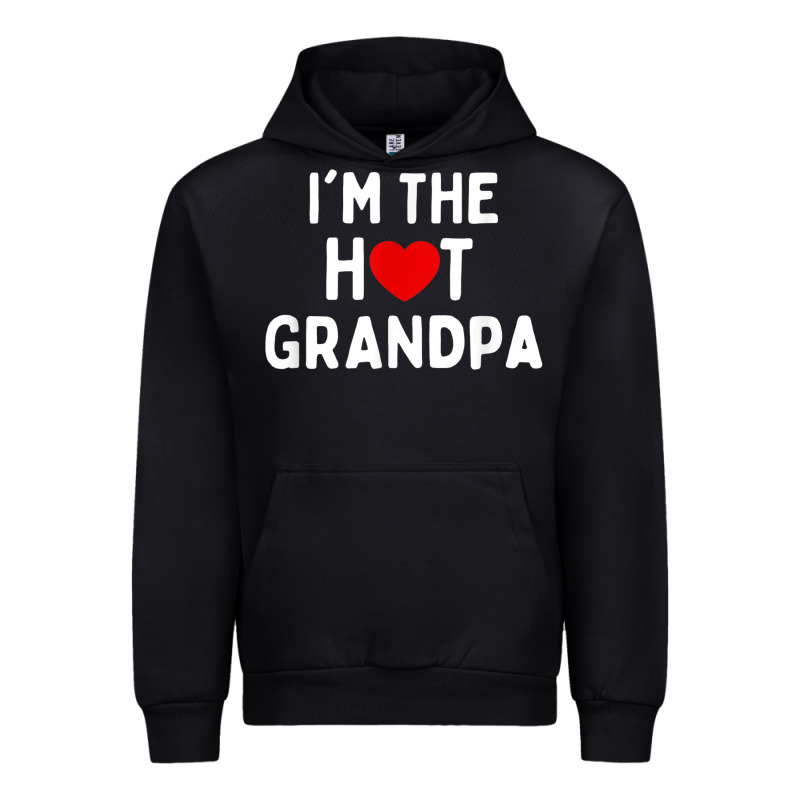 Mens I Love Hot Grandpa  I'm The Hot Grandpa Urban Hoodie by trangStudio | Teevron