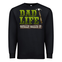 Black dad lıfe totally naıled it Premium Sweatshirt - BarkalooDesign