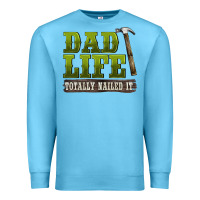 Ocean Blue dad lıfe totally naıled it Premium Sweatshirt - BarkalooDesign