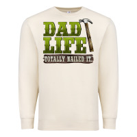 Sandshell dad lıfe totally naıled it Premium Sweatshirt - BarkalooDesign