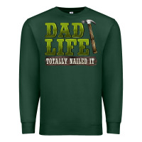 Sports Green dad lıfe totally naıled it Premium Sweatshirt - BarkalooDesign