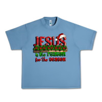 Pebble Blue jesus is the reason for the season Urban Heavy Tee - CowGirlArtShop