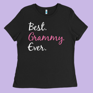 Best Grammy Ever, Gifts For Grandma Ladies Tee Designed By Trangstudio